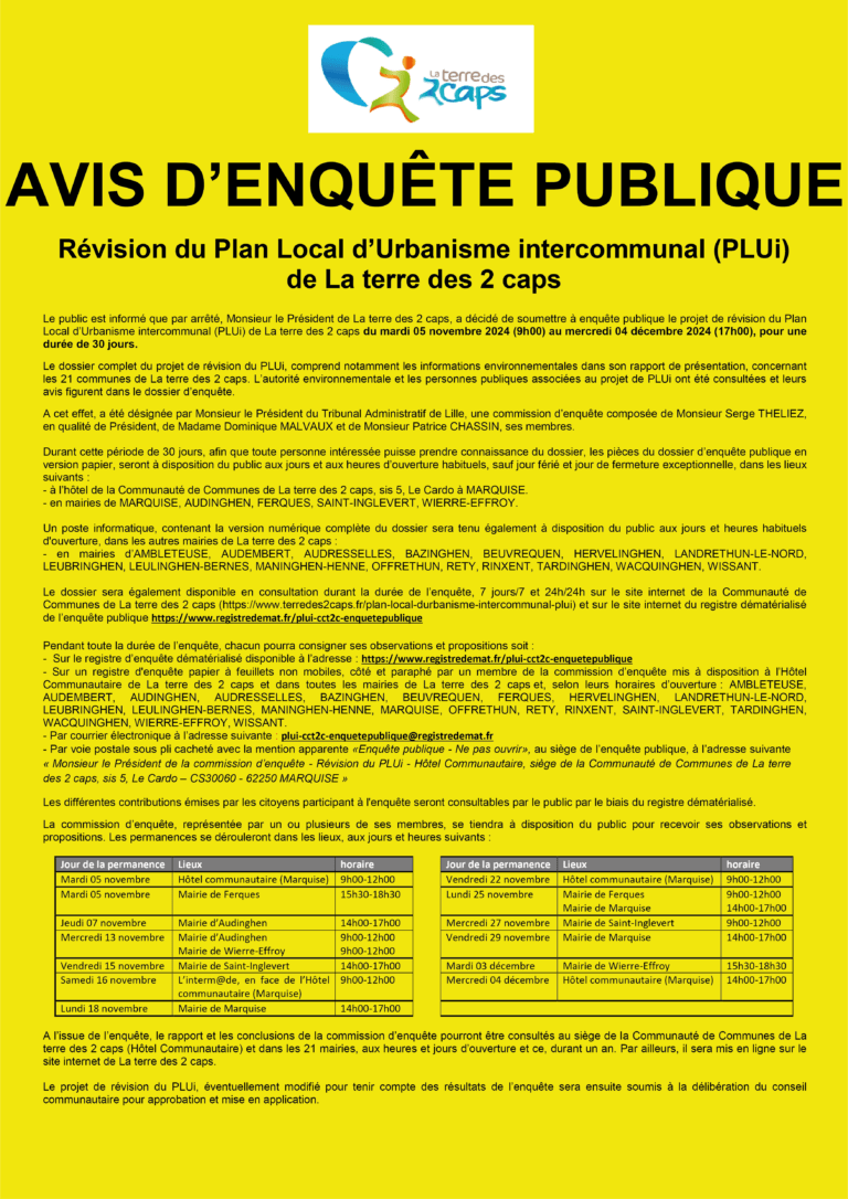 Lire la suite à propos de l’article COMMUNAUTE DE COMMUNES DE LA TERRE DES 2 CAPS – PLAN LOCAL D’URBANISME INTERCOMMUNAL – ENQUÊTE PUBLIQUE DU MARDI 5 NOVEMBRE (9H00) AU MERCREDI 4 DECEMBRE (17H00)