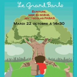 SPECTACLE : « Le grand Barto »